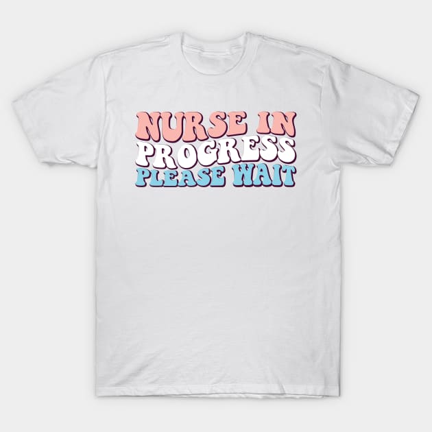 Funny Future Nurse Leopard, Nurse in Progress Please Wait T-Shirt by The Teehive